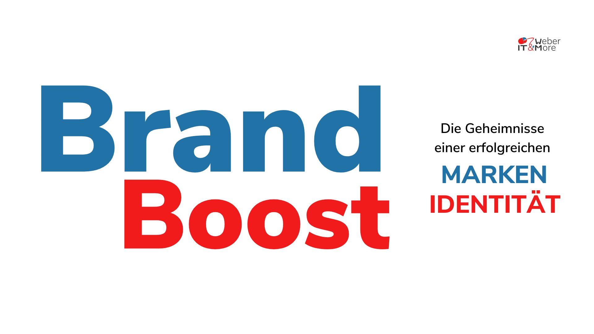 Read more about the article Brand Boost: Die Geheimnisse einer erfolgreichen Markenidentität für Start-ups